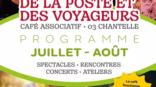 Programme de l'Hôtel de la Poste et des Voyageurs / JUILLET- AOUT
